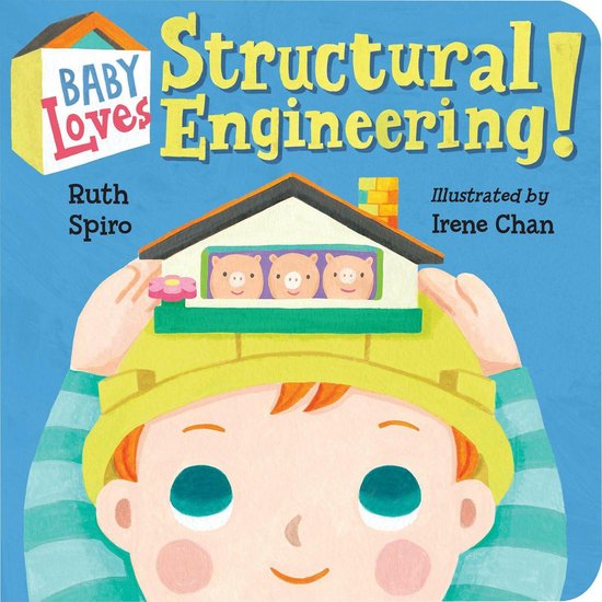 Baby Loves Science 8 - Baby Loves Structural Engineering!