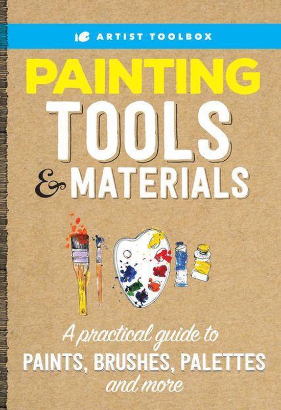 Artist Toolbox - Artist Toolbox: Painting Tools & Materials