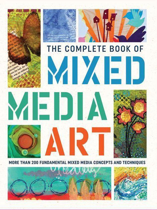 The Complete Book of ... - The Complete Book of Mixed Media Art