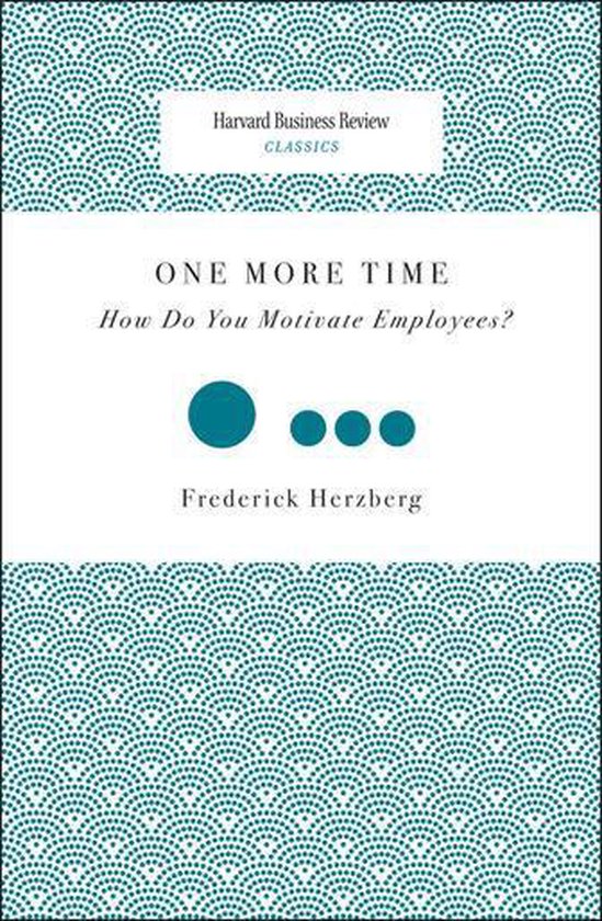 Harvard Business Review Classics - One More Time