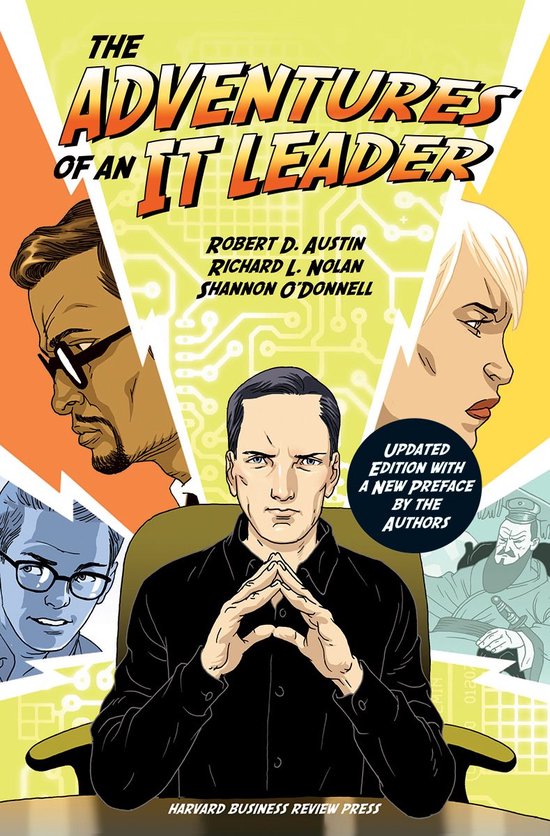 The Adventures of an It Leader, Updated Edition with a New Preface by the Authors