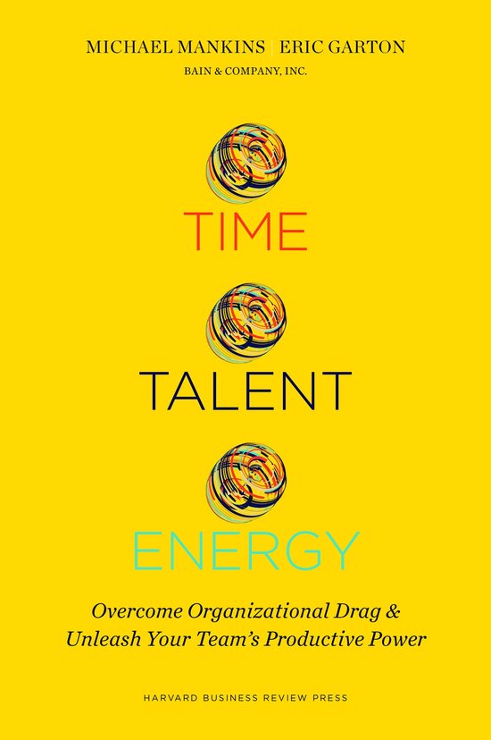 Time, Talent, Energy