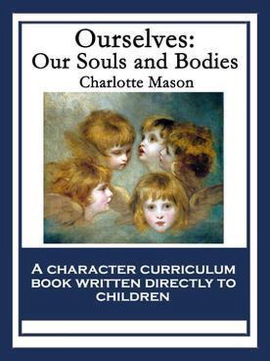 Ourselves: Our Souls and Bodies