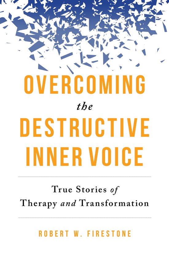 Overcoming the Destructive Inner Voice