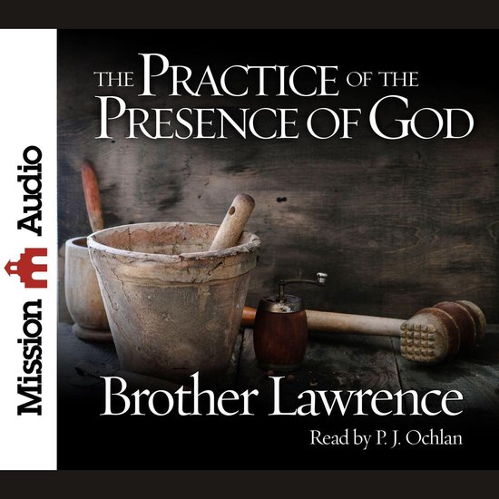 The Practice of the Presence of God