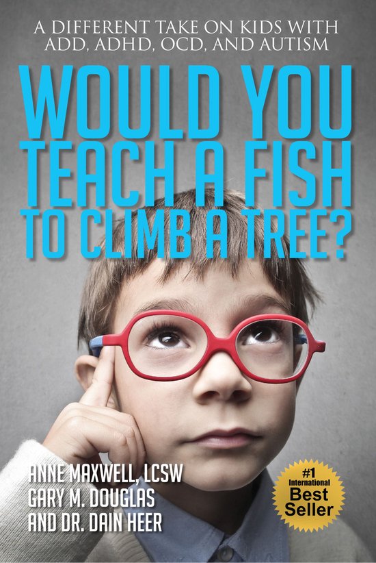 Would You Teach A Fish To Climb A Tree?