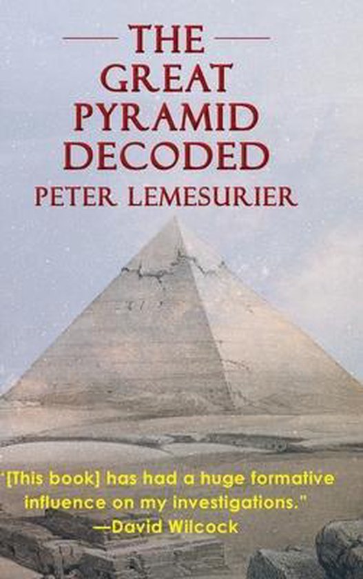 The Great Pyramid Decoded by Peter Lemesurier (1996)