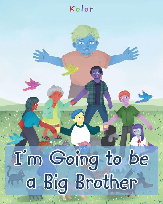 I’m Going to be a Big Brother