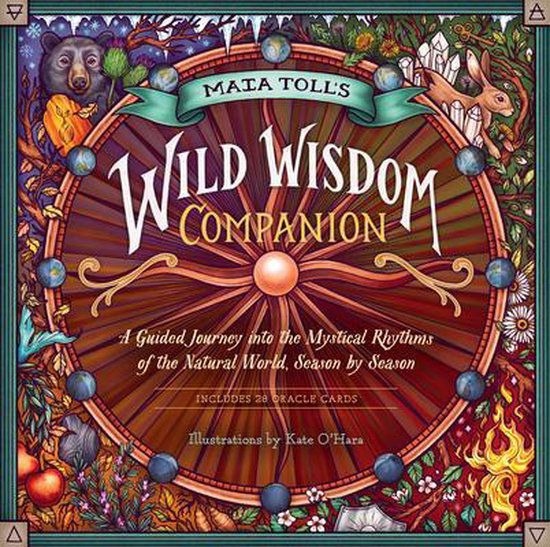 Maia Toll's Wild Wisdom Companion