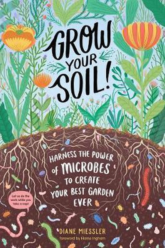 Grow Your Soil!