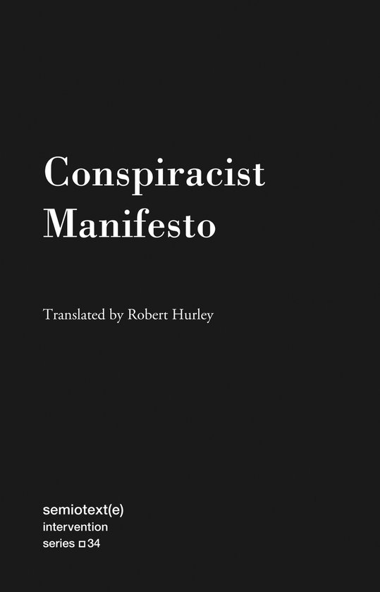 Conspiracist Manifesto