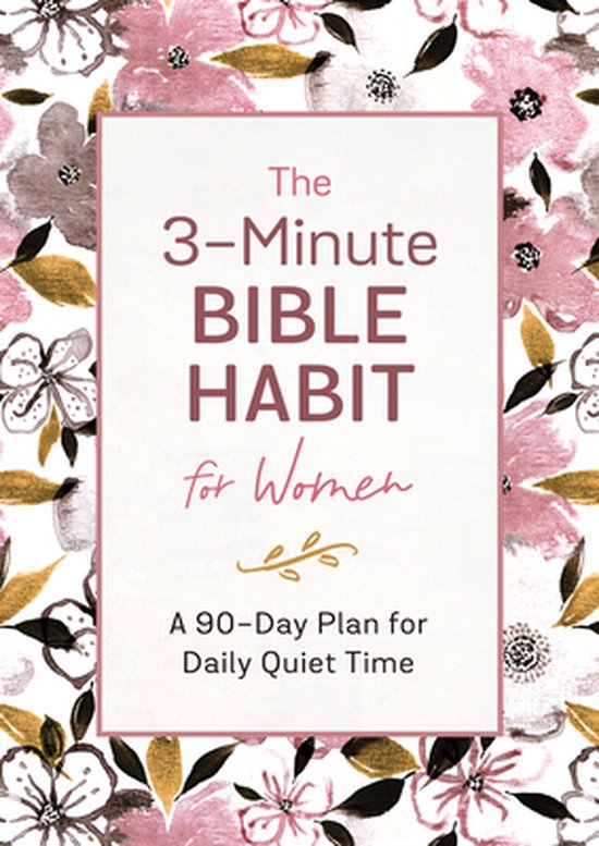 The 3-Minute Bible Habit for Women