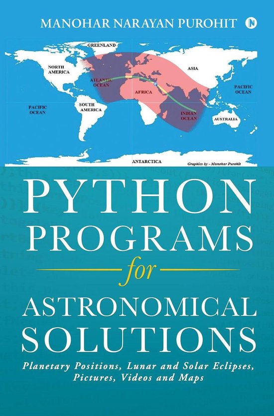 Python Programs for Astronomical Solutions