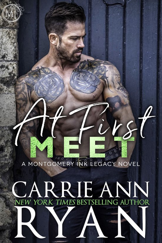 Montgomery Ink Legacy 2 - At First Meet