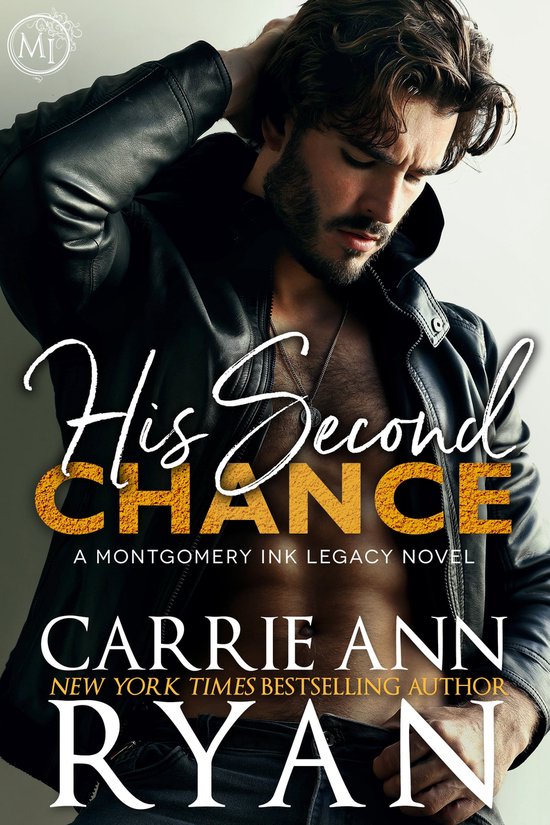 Montgomery Ink Legacy 6 - His Second Chance