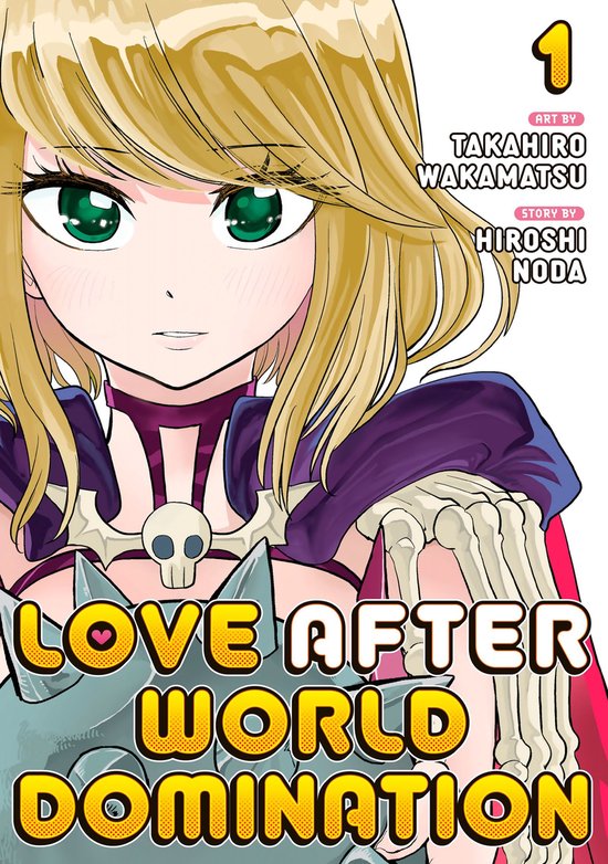 Love After World Domination 1 - Love After World Domination 1