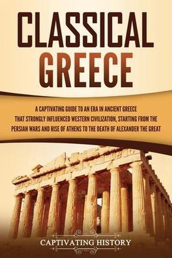 Ancient Greek History- Classical Greece