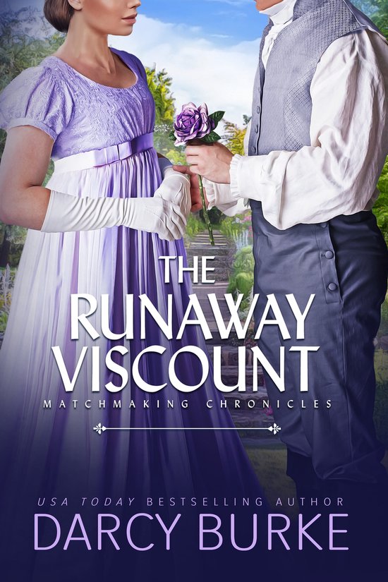 Matchmaking Chronicles 4 - The Runaway Viscount