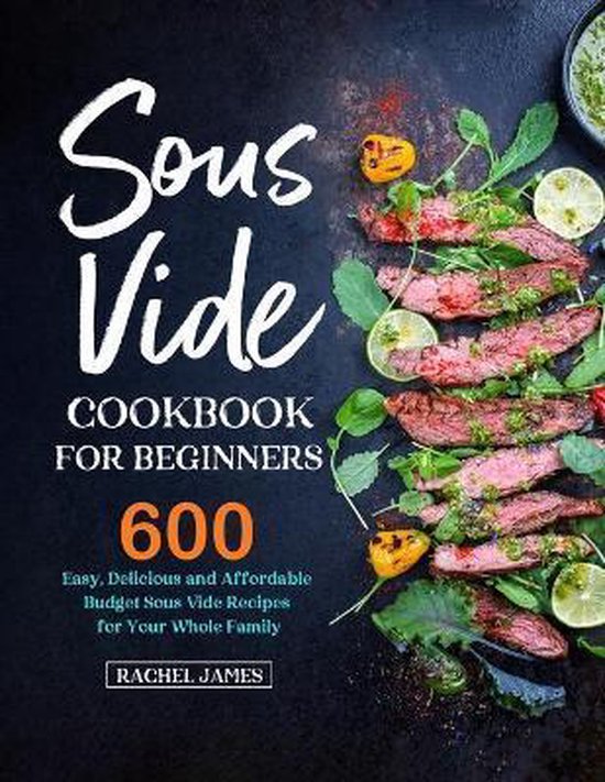 Sous Vide Cookbook for Beginners