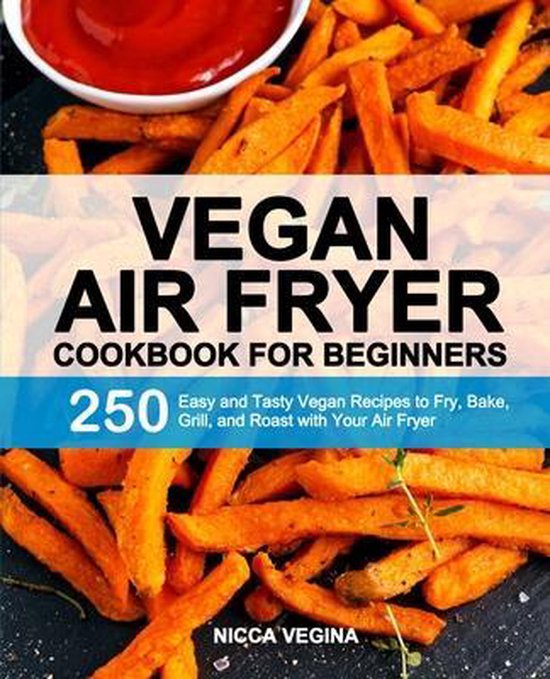 Vegan Air Fryer Cookbook for Beginners