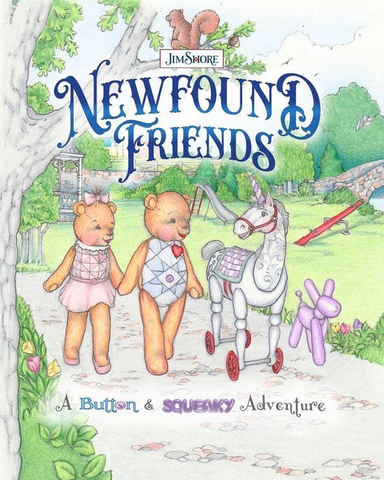 A Button & Squeaky Adventure - Newfound Friends