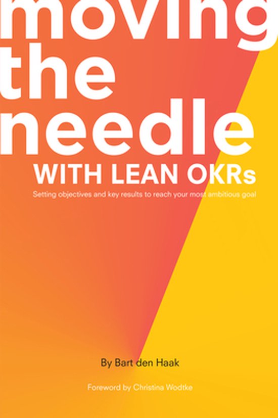 Moving the Needle with Lean OKRs