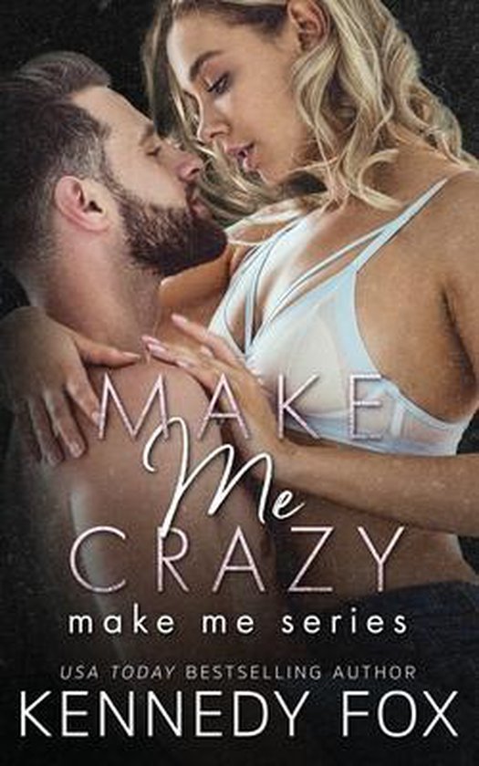 Make Me- Make Me Crazy