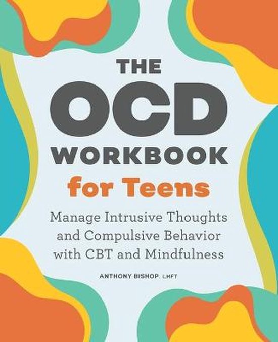 The Ocd Workbook for Teens