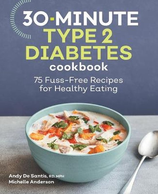 30-Minute Type 2 Diabetes Cookbook