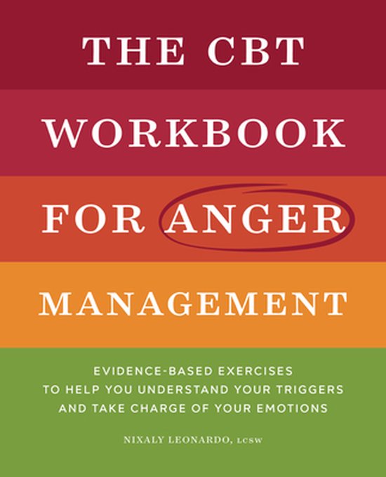 The CBT Workbook for Anger Management