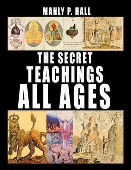 The Secret Teachings of All Ages