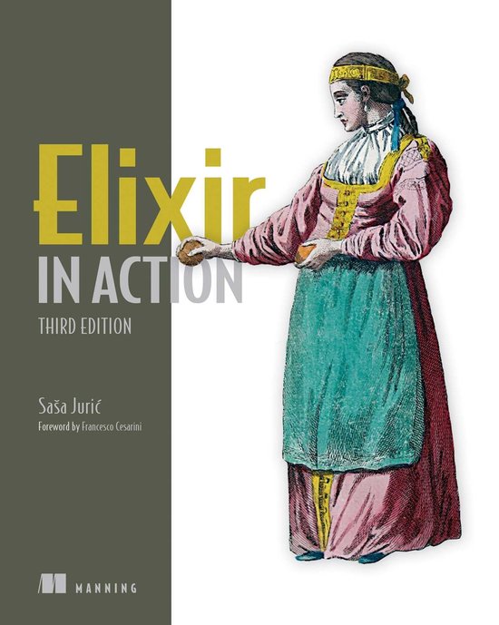 In Action - Elixir in Action, Third Edition