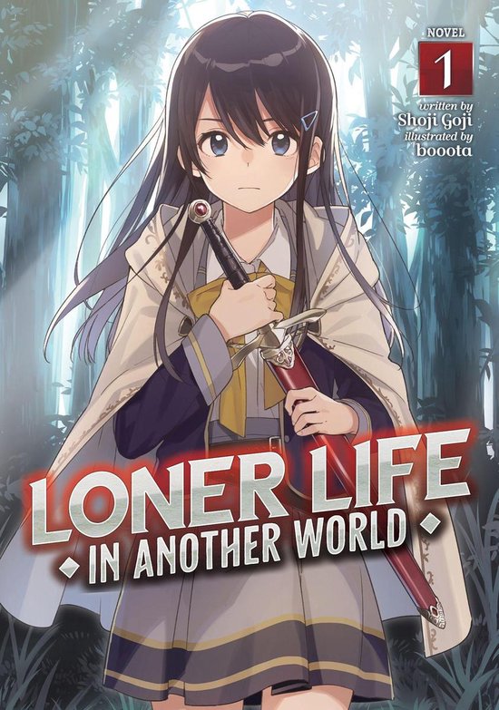 Loner Life in Another World (Light Novel) 1 - Loner Life in Another World (Light Novel) Vol. 1