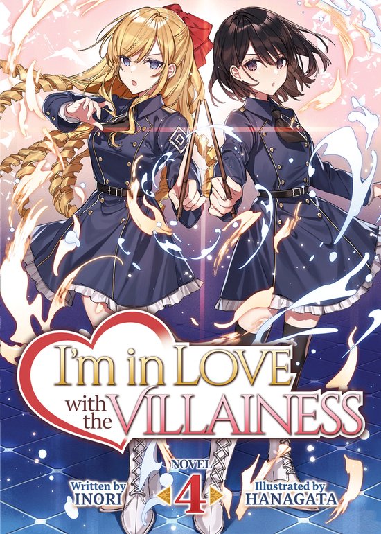 I'm in Love with the Villainess (Light Novel)- I'm in Love with the Villainess (Light Novel) Vol. 4