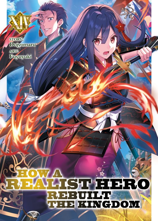 How a Realist Hero Rebuilt the Kingdom (Light Novel)- How a Realist Hero Rebuilt the Kingdom (Light Novel) Vol. 14