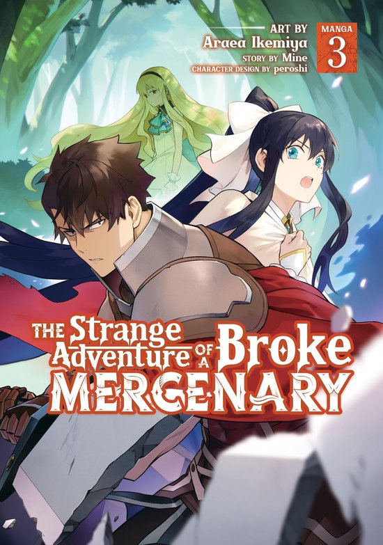 The Strange Adventure of a Broke Mercenary (Manga)-The Strange Adventure of a Broke Mercenary (Manga) Vol. 3