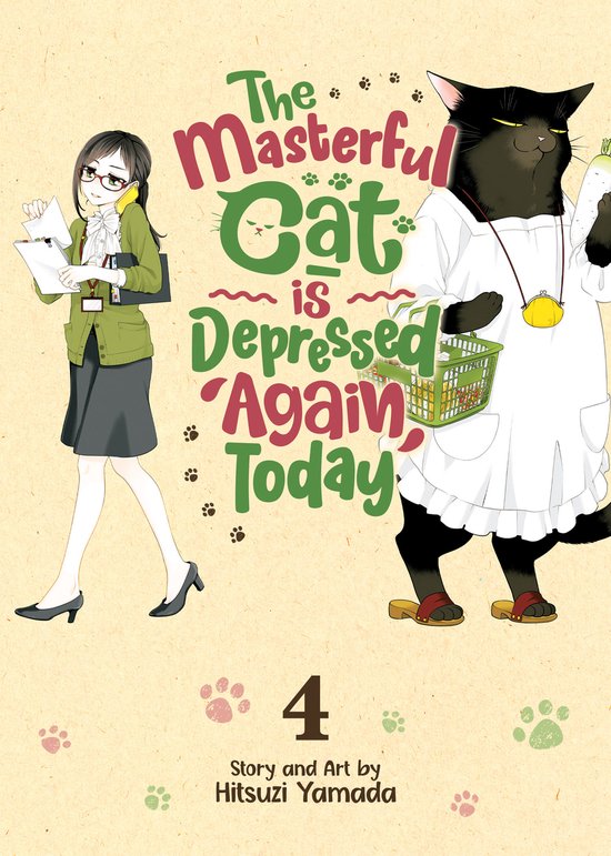 The Masterful Cat Is Depressed Again Today-The Masterful Cat Is Depressed Again Today Vol. 4