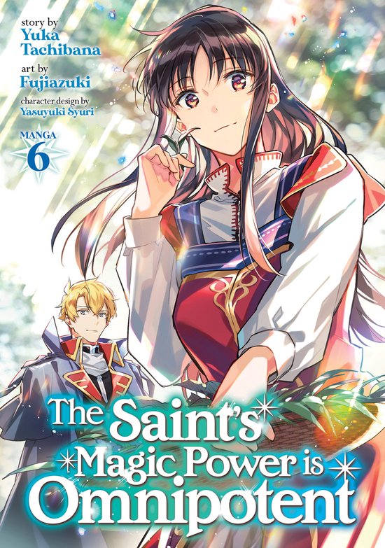 The Saint's Magic Power is Omnipotent (Manga)-The Saint's Magic Power is Omnipotent (Manga) Vol. 6