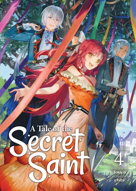 A Tale of the Secret Saint (Light Novel)-A Tale of the Secret Saint (Light Novel) Vol. 4