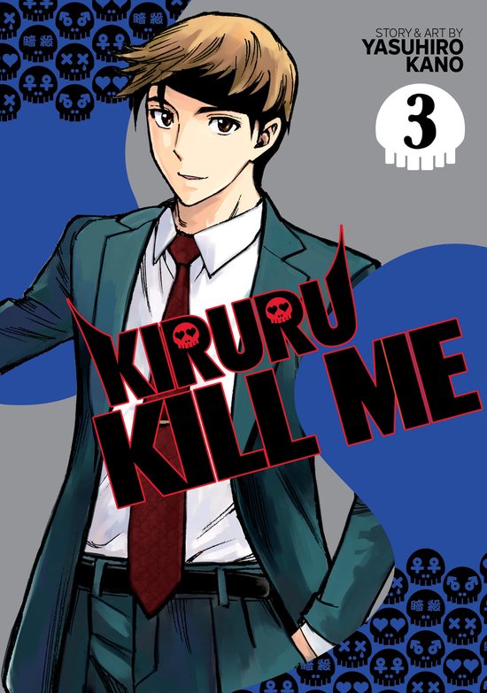 Kiruru Kill Me- Kiruru Kill Me Vol. 3