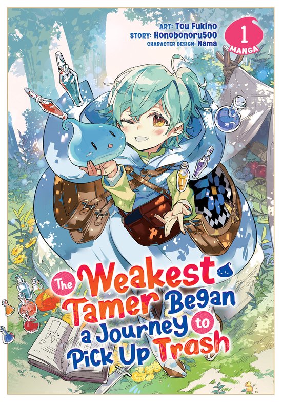 The Weakest Tamer Began a Journey to Pick Up Trash (Manga)-The Weakest Tamer Began a Journey to Pick Up Trash (Manga) Vol. 1