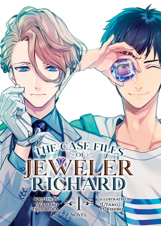 The Case Files of Jeweler Richard (Light Novel)-The Case Files of Jeweler Richard (Light Novel) Vol. 1