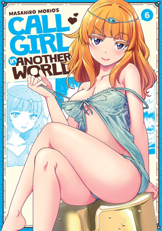 Call Girl in Another World- Call Girl in Another World Vol. 6