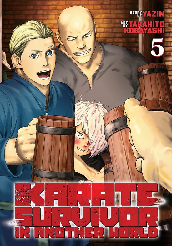 Karate Survivor in Another World (Manga)- Karate Survivor in Another World (Manga) Vol. 5