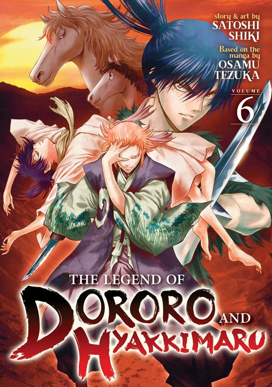 The Legend of Dororo and Hyakkimaru-The Legend of Dororo and Hyakkimaru Vol. 6