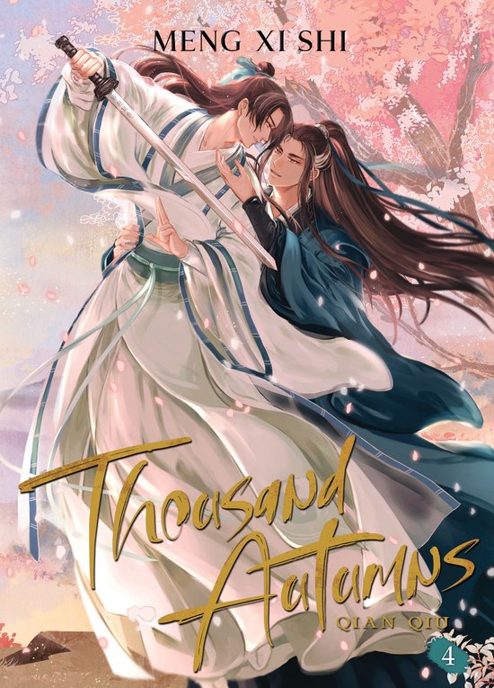 Thousand Autumns: Qian Qiu (Novel)- Thousand Autumns: Qian Qiu (Novel) Vol. 4