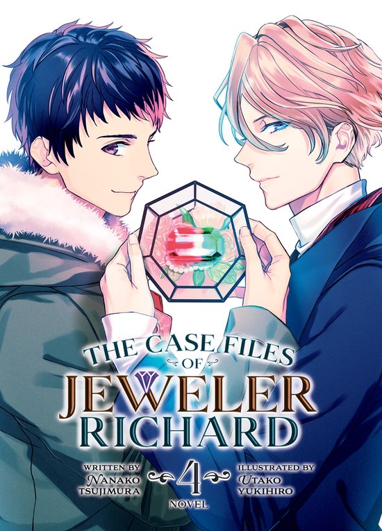 The Case Files of Jeweler Richard (Light Novel)-The Case Files of Jeweler Richard (Light Novel) Vol. 4