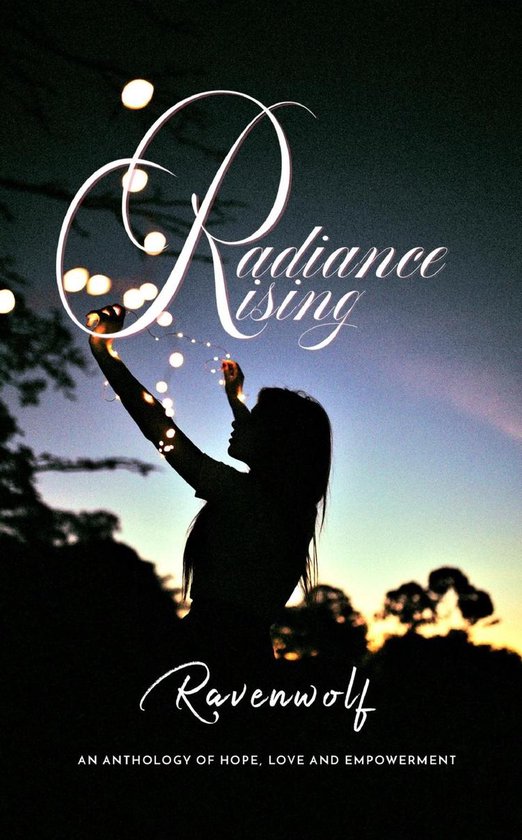 Radiance Rising