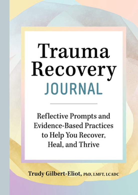 Trauma Recovery Journal