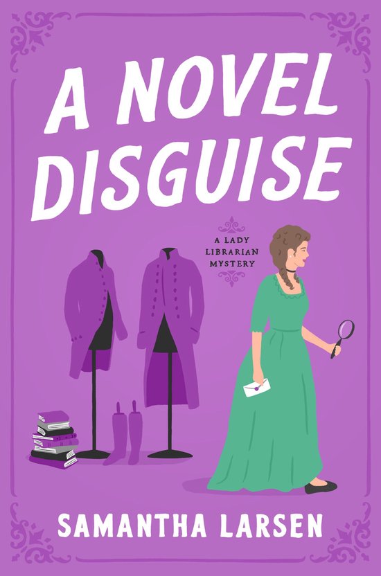 A Lady Librarian Mystery 1 - A Novel Disguise